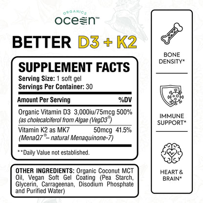 Buy supplements Organics Ocean Better D3 + K2-100% Organic VIT D3 and K2 Supplements with Maximum Bioavailability - Supports Bone Density, Calcium Balance - Vitaza UK Supplements UK